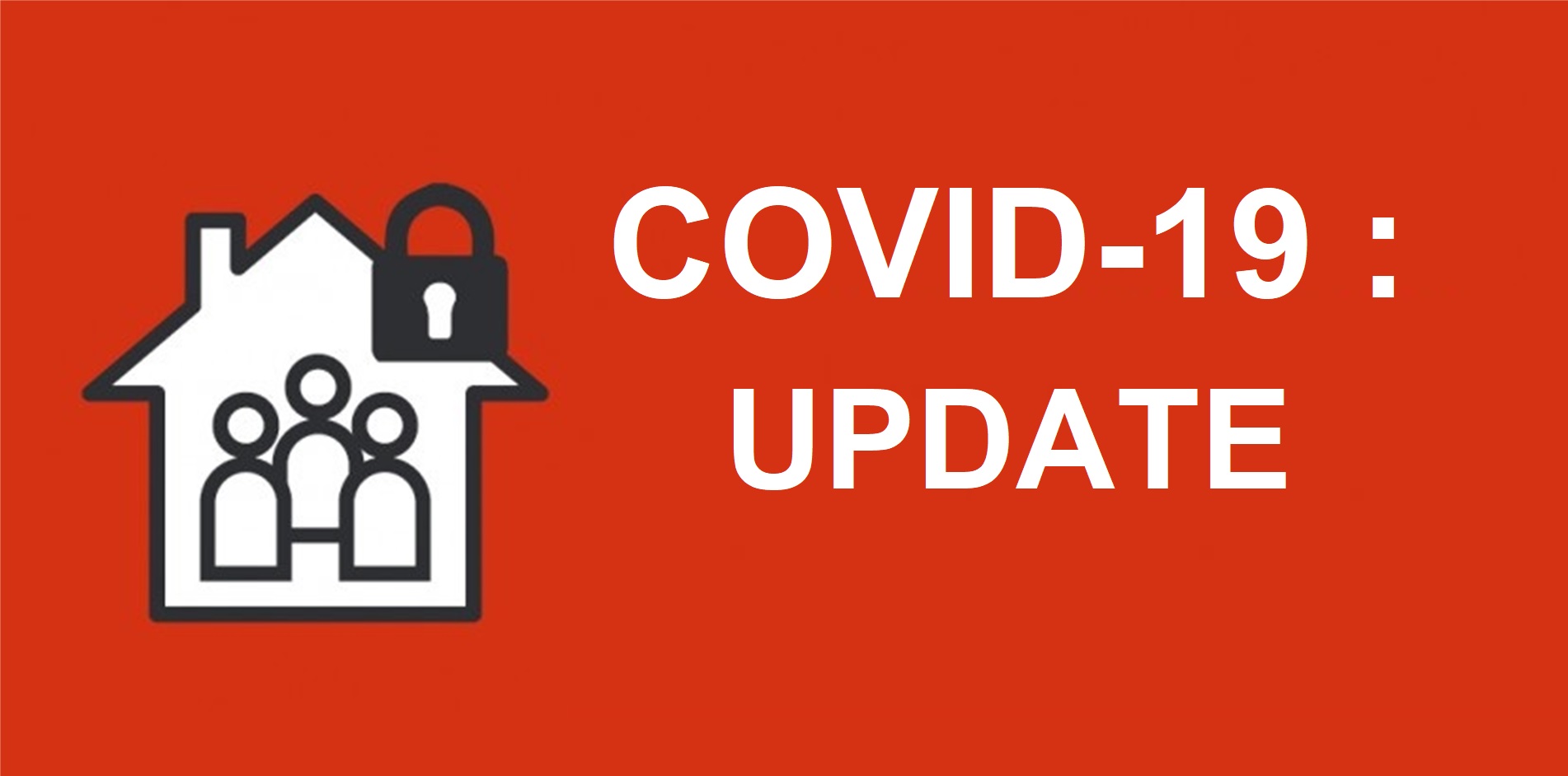COVID-19 - UPDATE